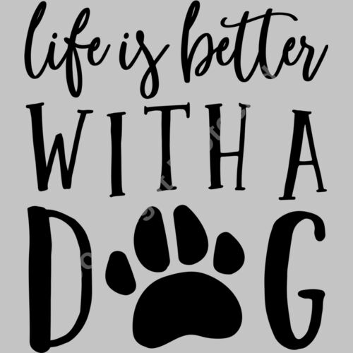 Life is better with a dog cut Thumbnail