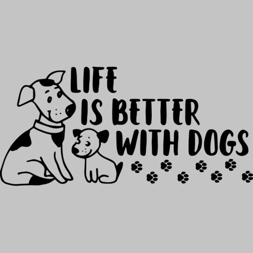life is better with dogs 01 Thumbnail