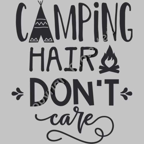 Camping hair don t care Thumbnail