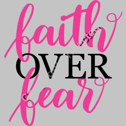 faith over fear 01 Thumbnail