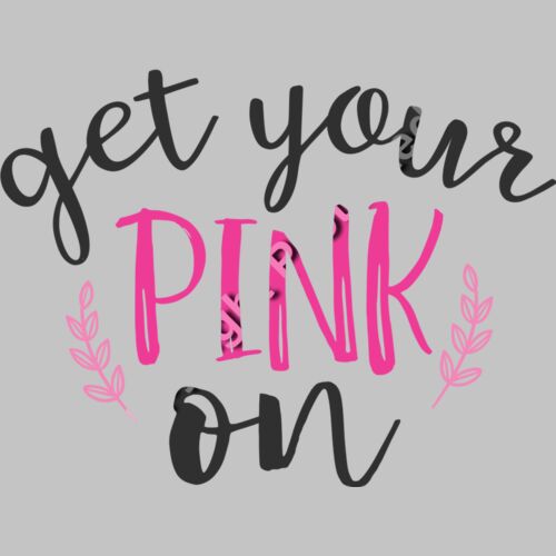 get your pink on 01 Thumbnail