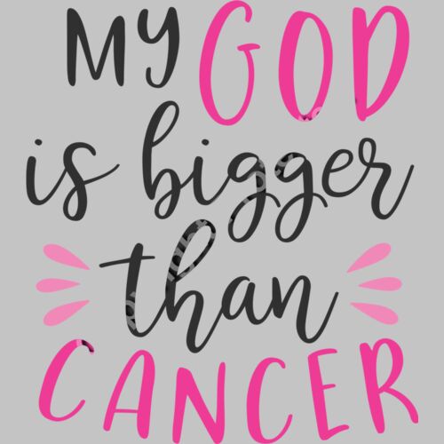 my god is bigger than cancer 01 Thumbnail