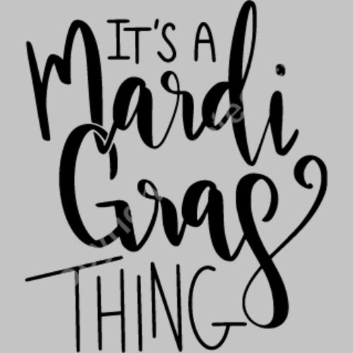 Its A Mardi Gras Thing Thumbnail
