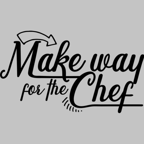 make way for the chef Thumbnail