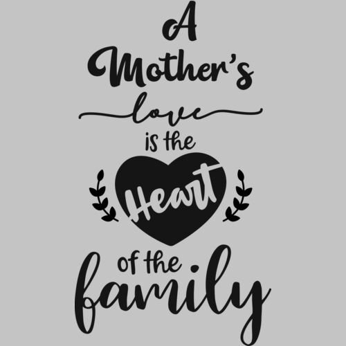 A mother s love is the heart of the family Thumbnail