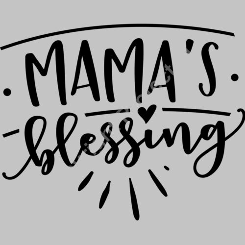 Mamas blessing Thumbnail