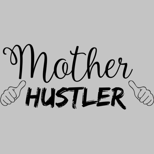 Mother Hustler Thumbnail