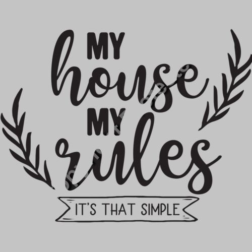 My House My Rules Thumbnail