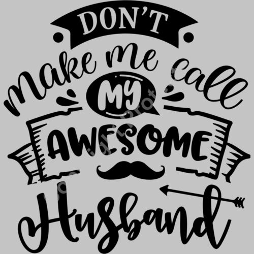 Dont make me call my husband Thumbnail