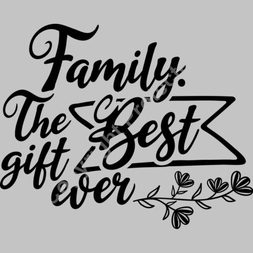family the best gift ever Thumbnail