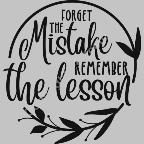 Forget the mistake remember the lesson Thumbnail