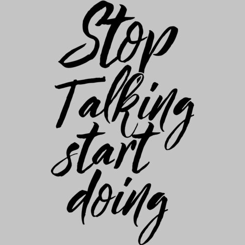 stop talking start doing 01 Thumbnail