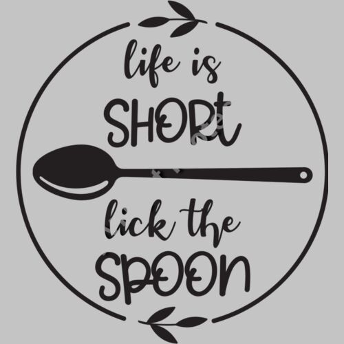 life is short lick the spoon Thumbnail