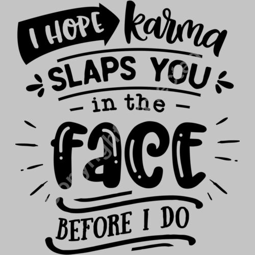 I hope karma slaps Thumbnail