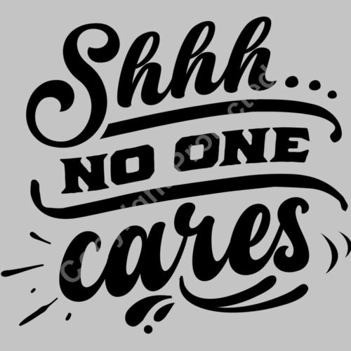 Shhh No one cares Thumbnail