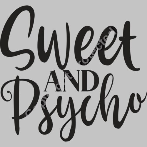 Sweet And Psycho Thumbnail