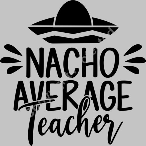Nacho average Teacher Thumbnail
