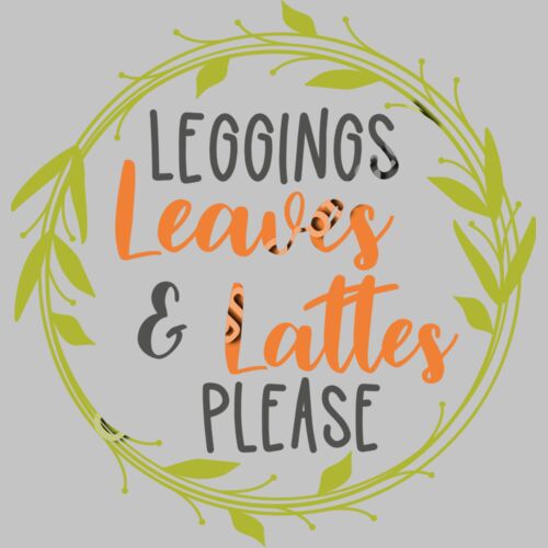 Leggings Leaves and Lattes Please Thumbnail