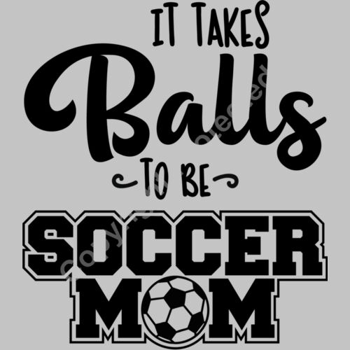 It takes balls to be a soccer mom Thumbnail