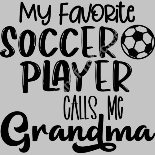 My Favorite Soccer Player Calls Me Grandma Thumbnail