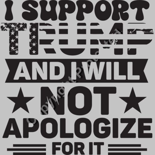 trump support 2024 not apologize graphic design Thumbnail