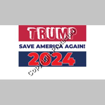 trump save america again 2024 election sign red white blue Thumbnail