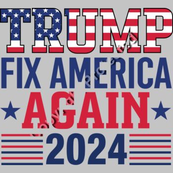 trump fix america again 2024 patriotic design Thumbnail