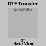 DTF Transfer 2" Thumbnail