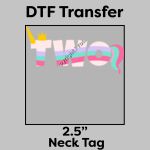 DTF Transfer 2.5" Thumbnail