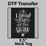 DTF Transfer 2.5" Thumbnail