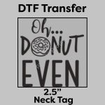 DTF Transfer 2.5" Thumbnail