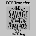 DTF Transfer 2.5" Thumbnail