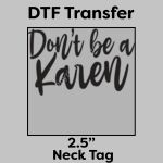 DTF Transfer 2.5" Thumbnail