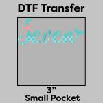 DTF Transfer 3" Thumbnail