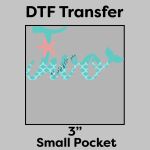 DTF Transfer 3" Thumbnail