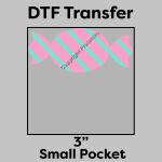 DTF Transfer 3" Thumbnail