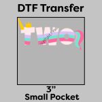 DTF Transfer 3" Thumbnail