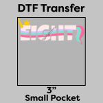 DTF Transfer 3" Thumbnail