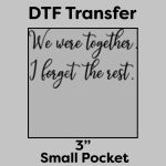 DTF Transfer 3" Thumbnail