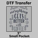 DTF Transfer 3" Thumbnail