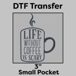 DTF Transfer 3" Thumbnail