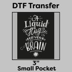 DTF Transfer 3" Thumbnail