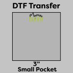 DTF Transfer 3" Thumbnail