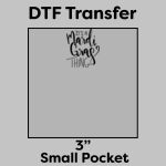 DTF Transfer 3" Thumbnail