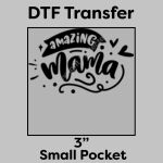 DTF Transfer 3" Thumbnail