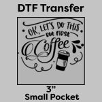 DTF Transfer 3" Thumbnail