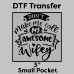DTF Transfer 3" Thumbnail