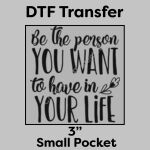 DTF Transfer 3" Thumbnail