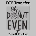 DTF Transfer 3" Thumbnail