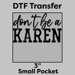 DTF Transfer 3" Thumbnail